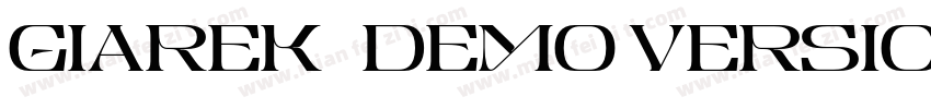 Giarek   Demo Version Regular字体转换